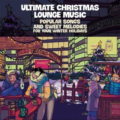 VA   Ultimate Christmas Lounge Music (2021)