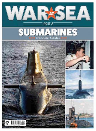 War at Sea: Submarines The Silent Service   Issue 08, 2021