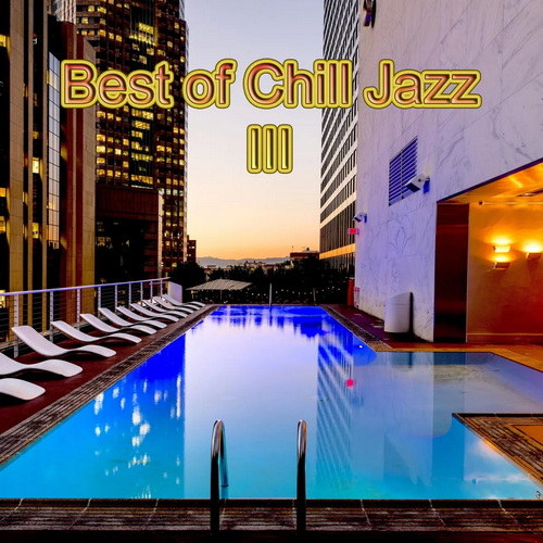 Best of Chill Jazz 3 (2019) AAC