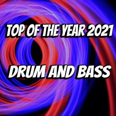 VA - Top Of The Year 2021 Drum & Bass (2021) (MP3)