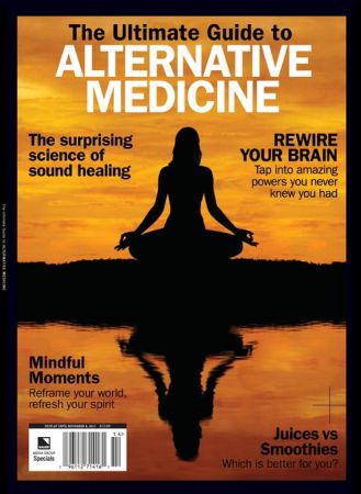 The Ultimate Guide to Alternative Medicine - Issue 14, 2021