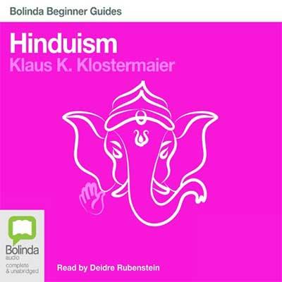 Hinduism: Bolinda Beginner Guides (Audiobook)