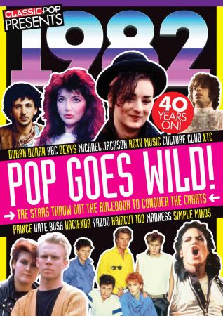 Classic Pop Presents: 1982 Pop Goes Wild!   02 December 2021
