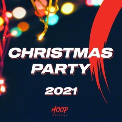 VA - Christmas Party 2021 :The Best Slap House and Dance Music for Your Christmas Time (2021) (MP3)