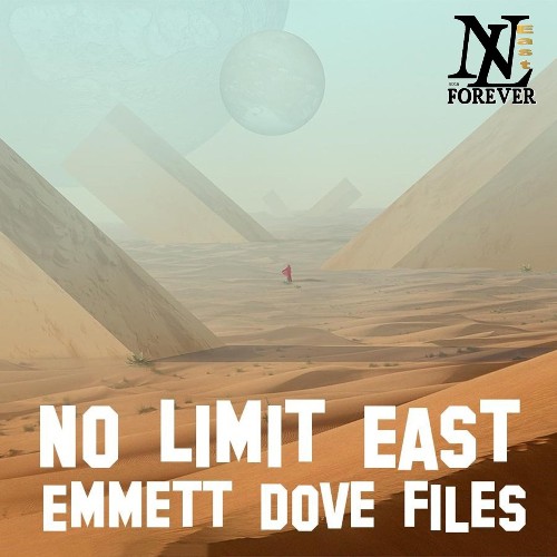 VA | No Limit East - Emmett Dove Files (2021) MP3