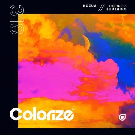 Kozua - Desire / Sunshine (2021)