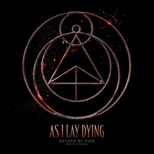 As I Lay Dying - Shaped By Fire (Deluxe Version) (2021)