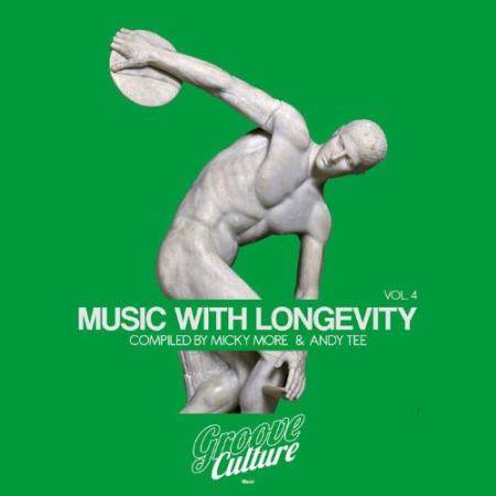 Music With Longevity, Vol. 4 (Compiled By Micky More & Andy Tee) (2021)
