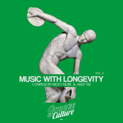 VA | Music With Longevity, Vol. 4 (Compiled By Micky More & Andy Tee) (2021) MP3