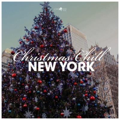 VA - Christmas Chill: New York (2021) (MP3)