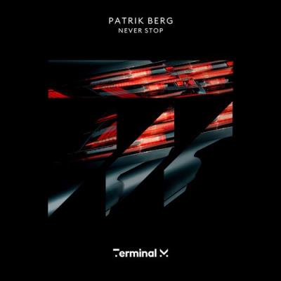 VA - Patrik Berg - Never Stop (2021) (MP3)
