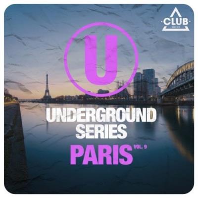 VA - Underground Series Paris, Vol. 9 (2021) (MP3)