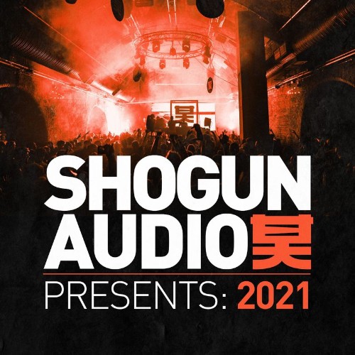 Shogun Audio: Presents 2021 (2021)