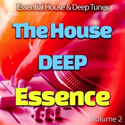 VA - The House Deep Essence: 2 - Essential House & Deep Tunes (Album) (2021) (MP3)
