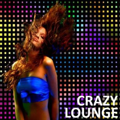 VA - Chili Beats - Crazy Lounge (2021) (MP3)