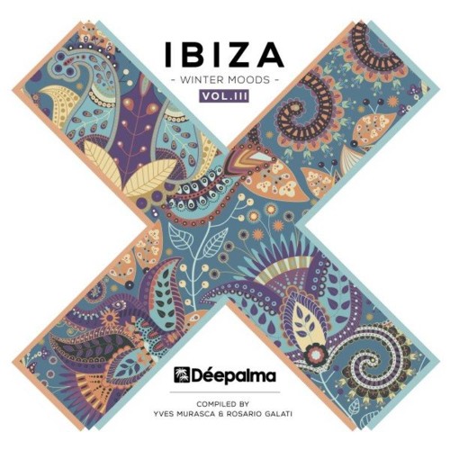Déepalma Ibiza Winter Moods, Vol. 3 (Compiled by Yves Murasca & Rosario Galati) (2021)