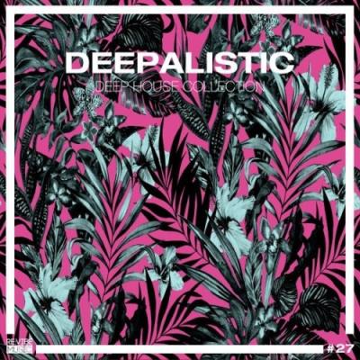 VA - Deepalistic: Deep House Collection, Vol. 27 (2021) (MP3)