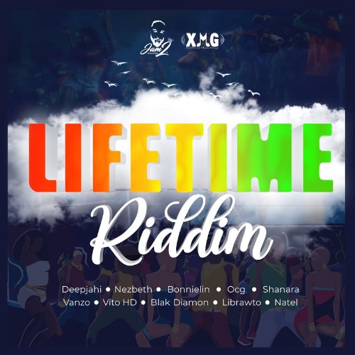 Jam2 Productions/XMG - Lifetime Riddim (2021)