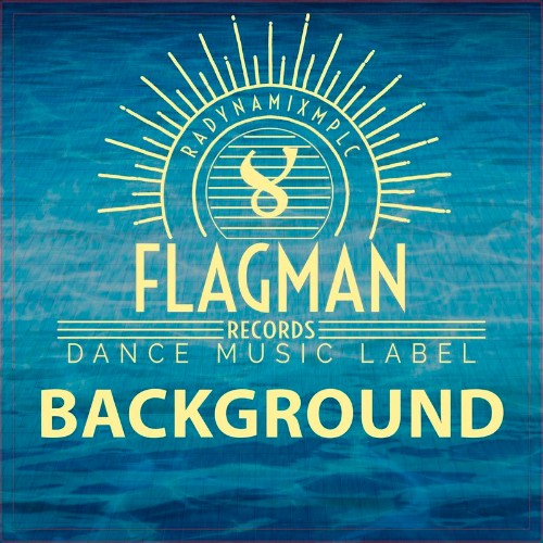 VA - Flagman - Background (2021) (MP3)