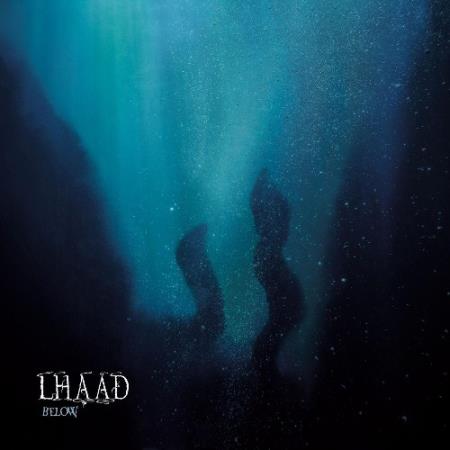 Lhaad - Below (2021)
