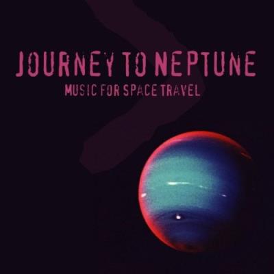 VA - Journey to Neptune (Music for Space Travel) (2021) (MP3)
