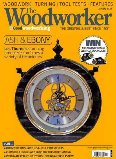 The Woodworker & Good Woodworking 1 (January 2022)