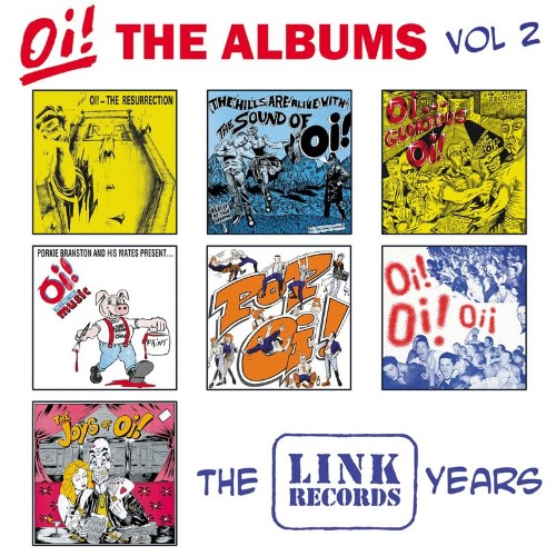 Oi! The Albums, Vol. 2: The Link Years (2021)