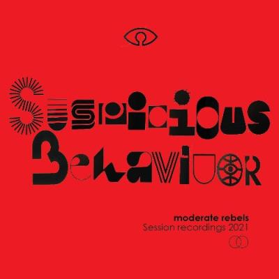 VA - Moderate Rebels - Suspicious Behaviour… Session Recordings 2021 (2021) (MP3)