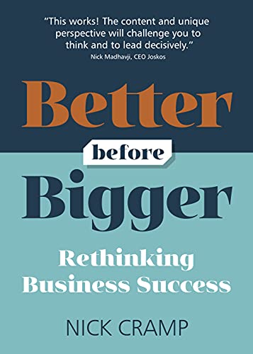 Better Before Bigger Rethinking Business Success