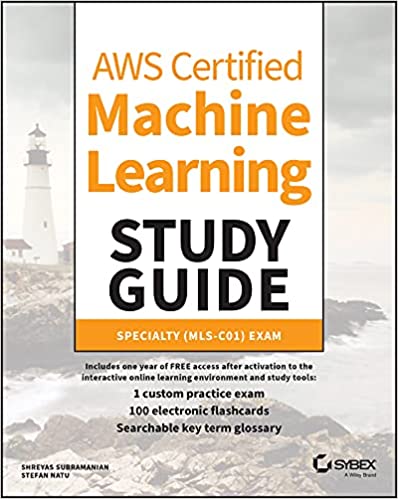 AWS Certified Machine Learning Study Guide  Specialty (MLS-C01) Exam (True PDF)