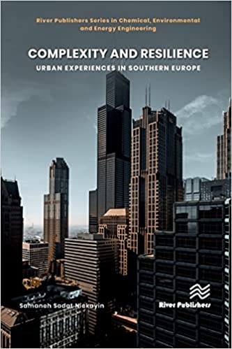 Complexity and Resilience Urban Experiences in Southern Europe