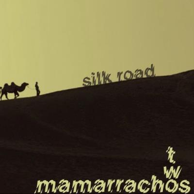 VA - Two Mamarrachos - Silk Road (2021) (MP3)