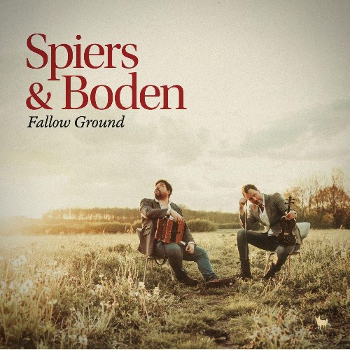 Spiers & Boden - Fallow Ground (2021)