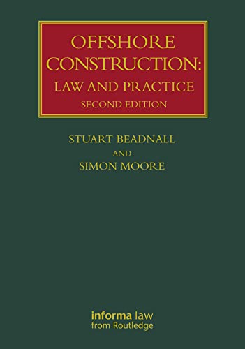 Offshore Construction Law and Practice, 2nd Edition