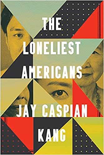 The Loneliest Americans