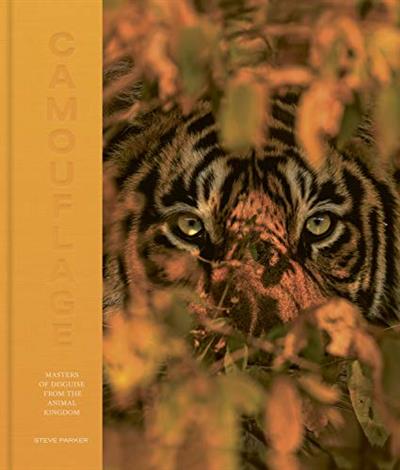 Camouflage 100 Masters of Disguise from the Animal Kingdom (True EPUB)