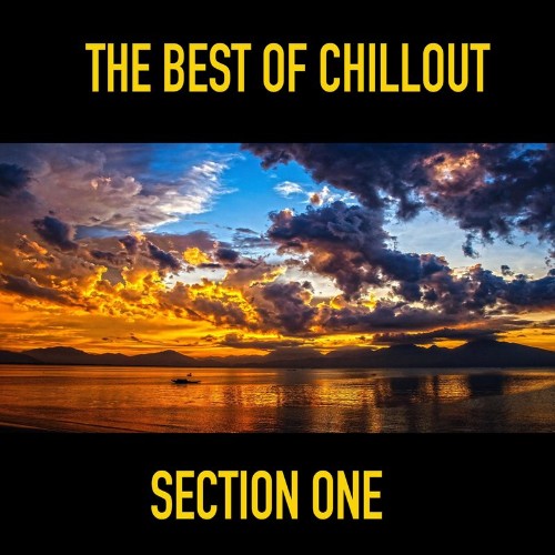 VA | The Best of Chillout (Section One) (Compilation) (2021) MP3