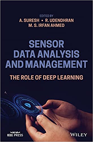 Sensor Data Analysis and Management The Role of Deep Learning