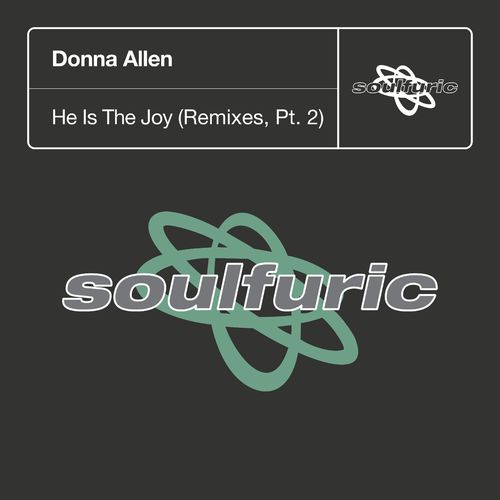 VA - Donna Allen - He Is The Joy (Remixes Pt 2) (2021) (MP3)