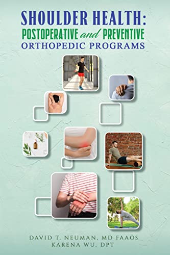 Shoulder Health Postoperative and Preventive Orthopedic Programs