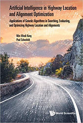 Artificial Intelligence In Highway Location And Alignment Optimization Applications Of Genetic Algorithms