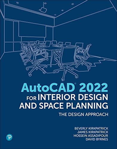 AutoCAD 2022 for Interior Design and Space Planning (True PDF)