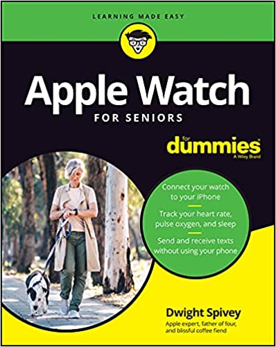 Apple Watch for Seniors for Dummies (True PDF)