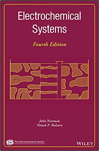 Electrochemical Systems, 4th Edition