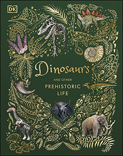 Dinosaurs and Other Prehistoric Life by DK (True EPUB)