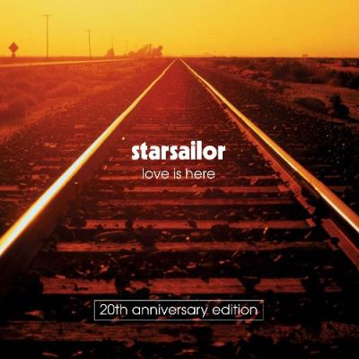 VA - Starsailor - Love Is Here (20th Anniversary Edition) (2021) (MP3)