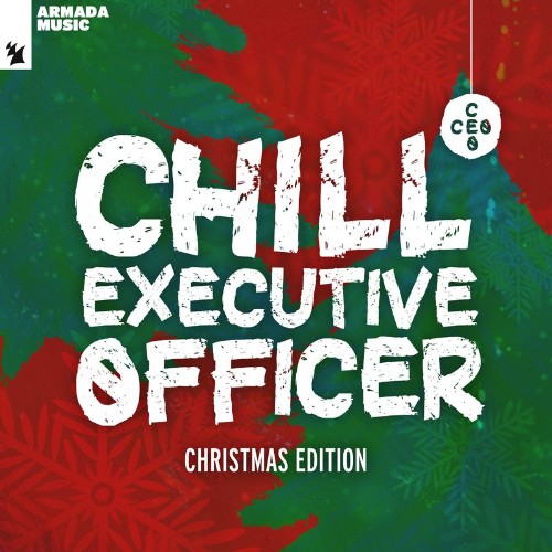 VA - Chill Executive Officer (CEO), Christmas Edition (Selected by Maykel Piron) (2021) (MP3)