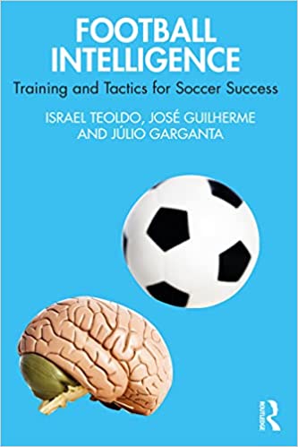 Football Intelligence Training and Tactics for Soccer Success