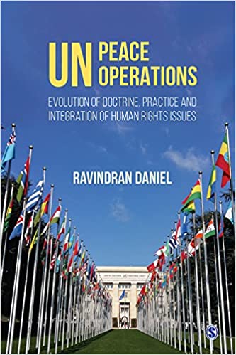 UN Peace Operations Evolution of Doctrine, Practice and Integration of Human Rights Issues