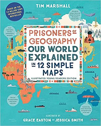 Prisoners of Geography Our World Explained in 12 Simple Maps (True PDF)